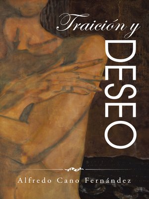 cover image of Traición Y Deseo